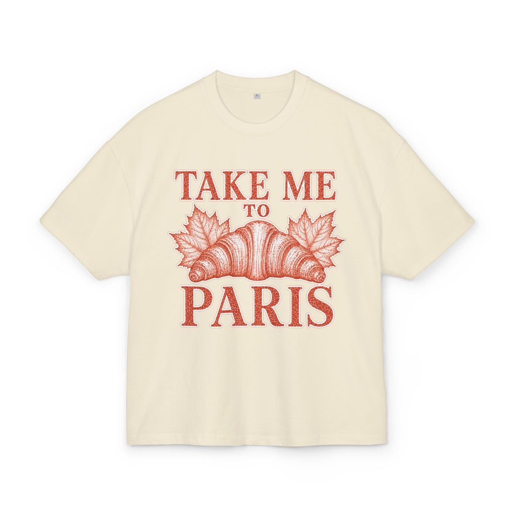 T-Shirt "Take Me to Paris"