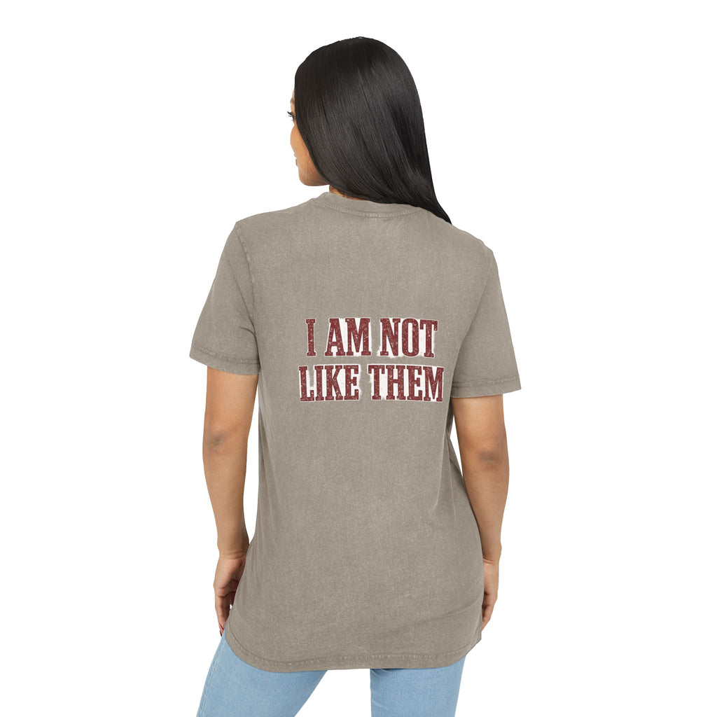 Acid Wash Tee — "I Am Not Like Them" Graphic Shirt