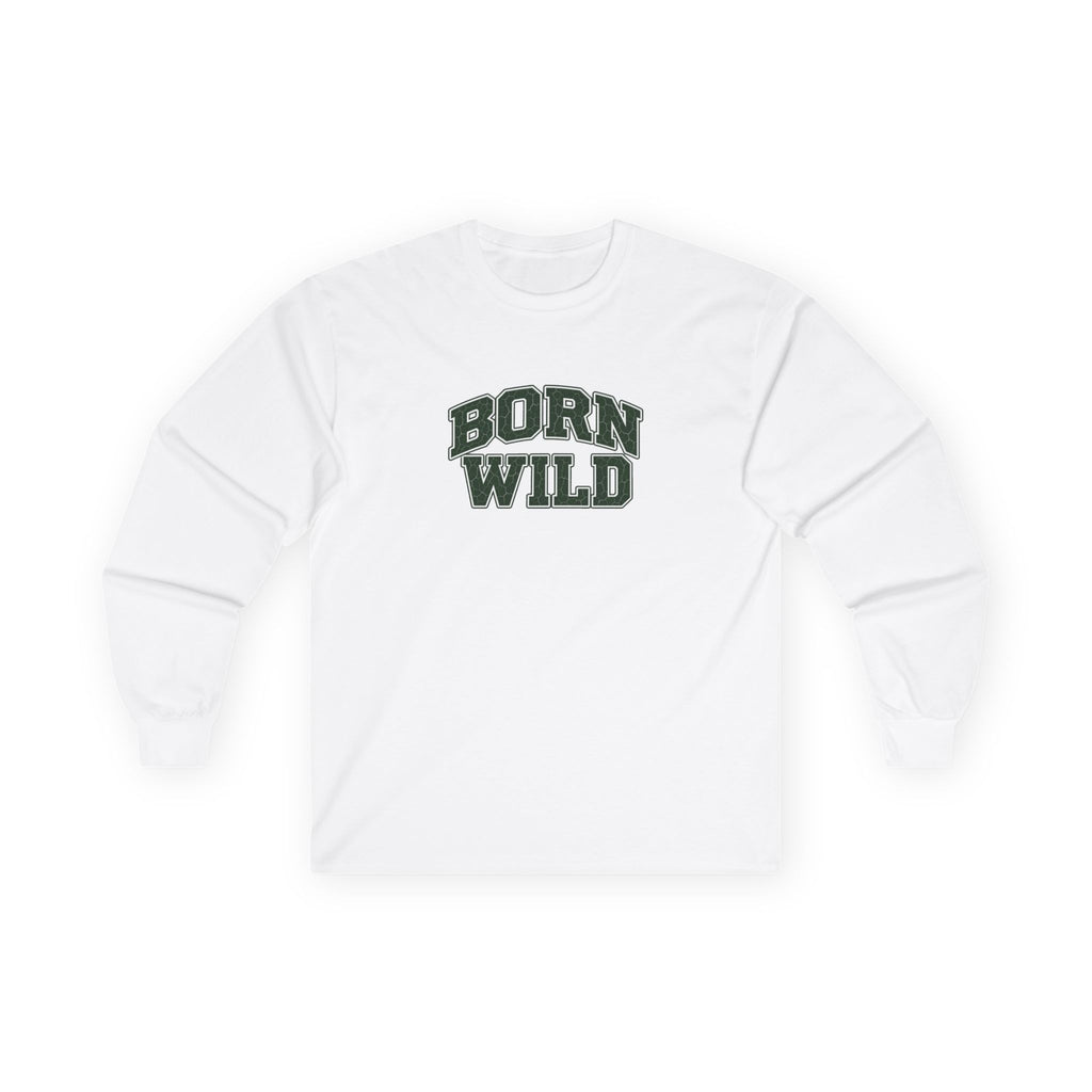 Long Sleeve "Born Wild"