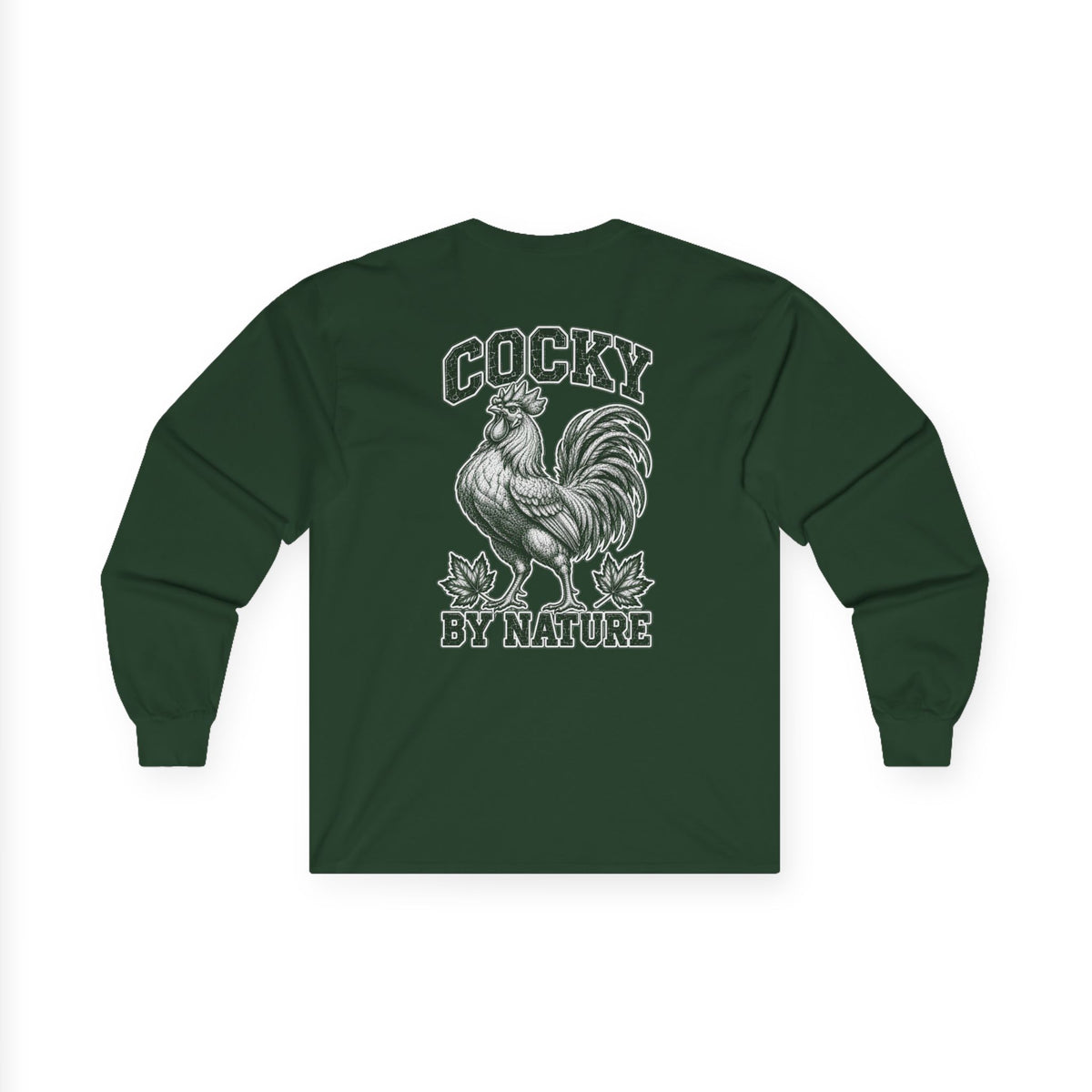 Long Sleeve "Cocky By Nature"