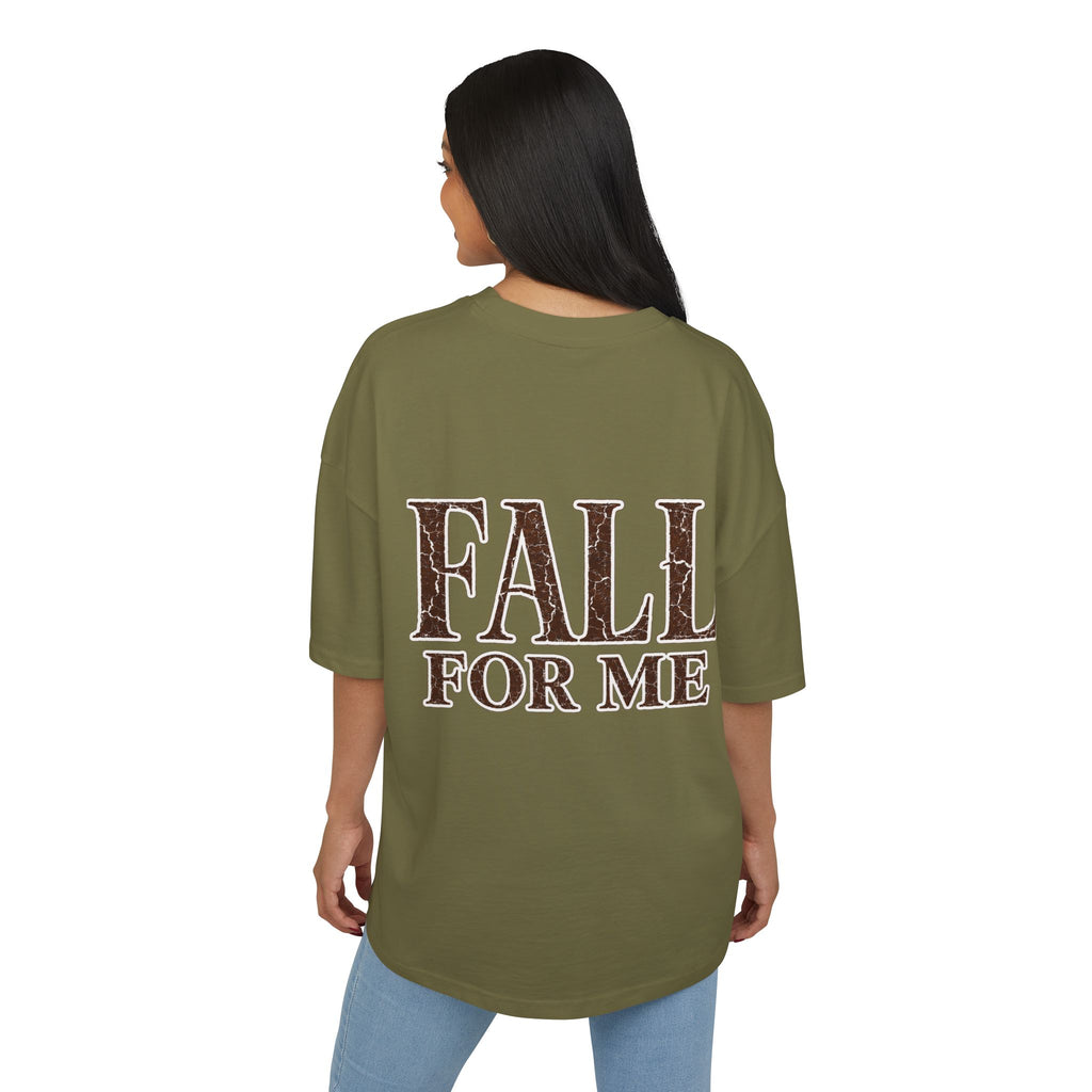 T-Shirt "Fall For Me"