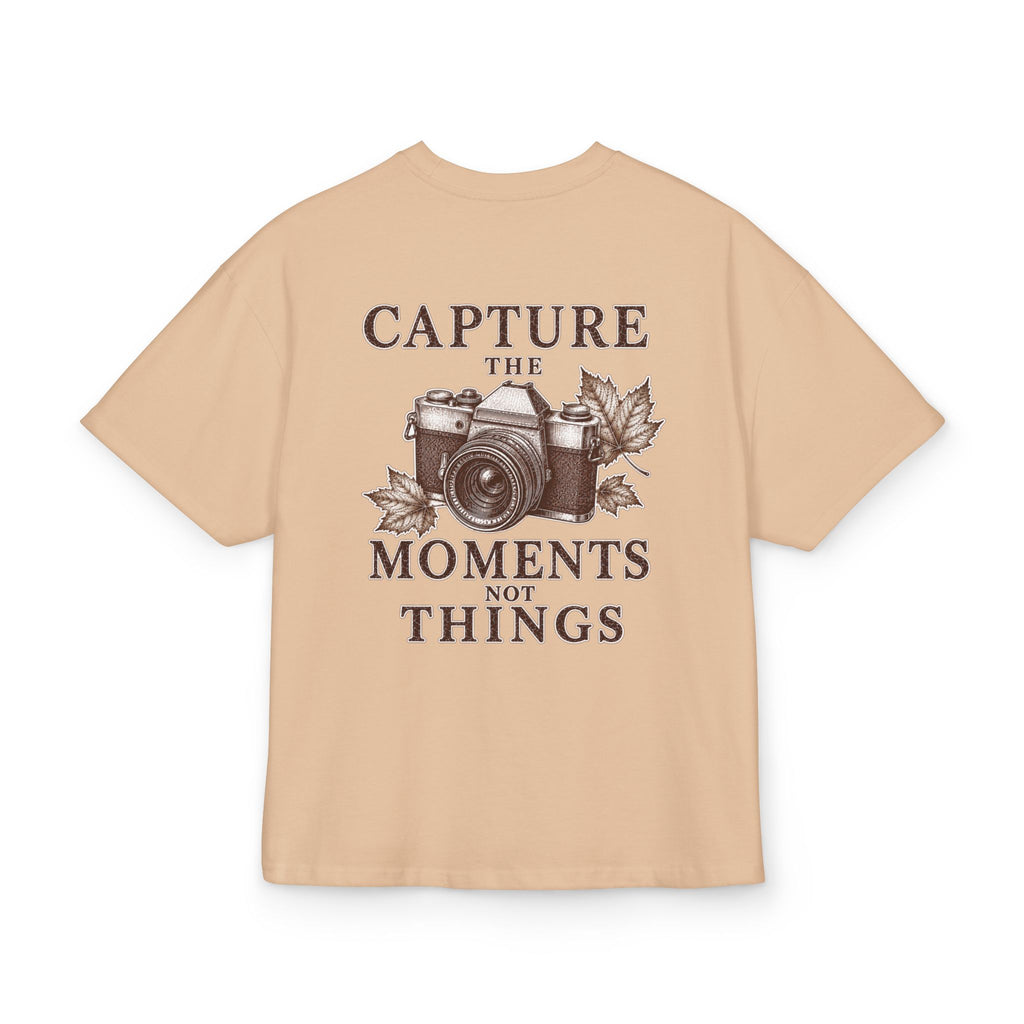 T-Shirt "Capture the Moments Not Things"