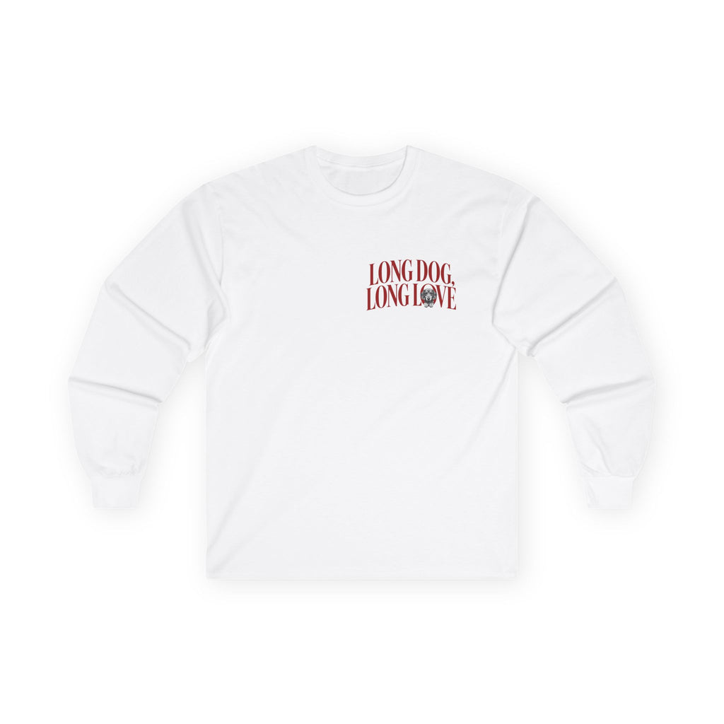 Long Sleeve Tee — "Long Dog, Long Love"