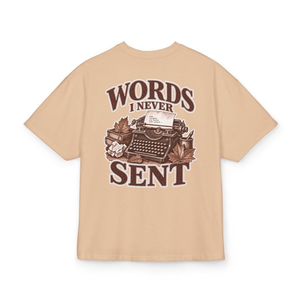 Oversize T-Shirt "Words I Never Sent"