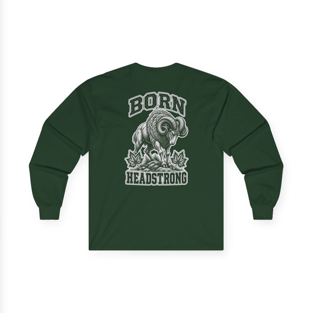 Long Sleeve "Born Headstrong"
