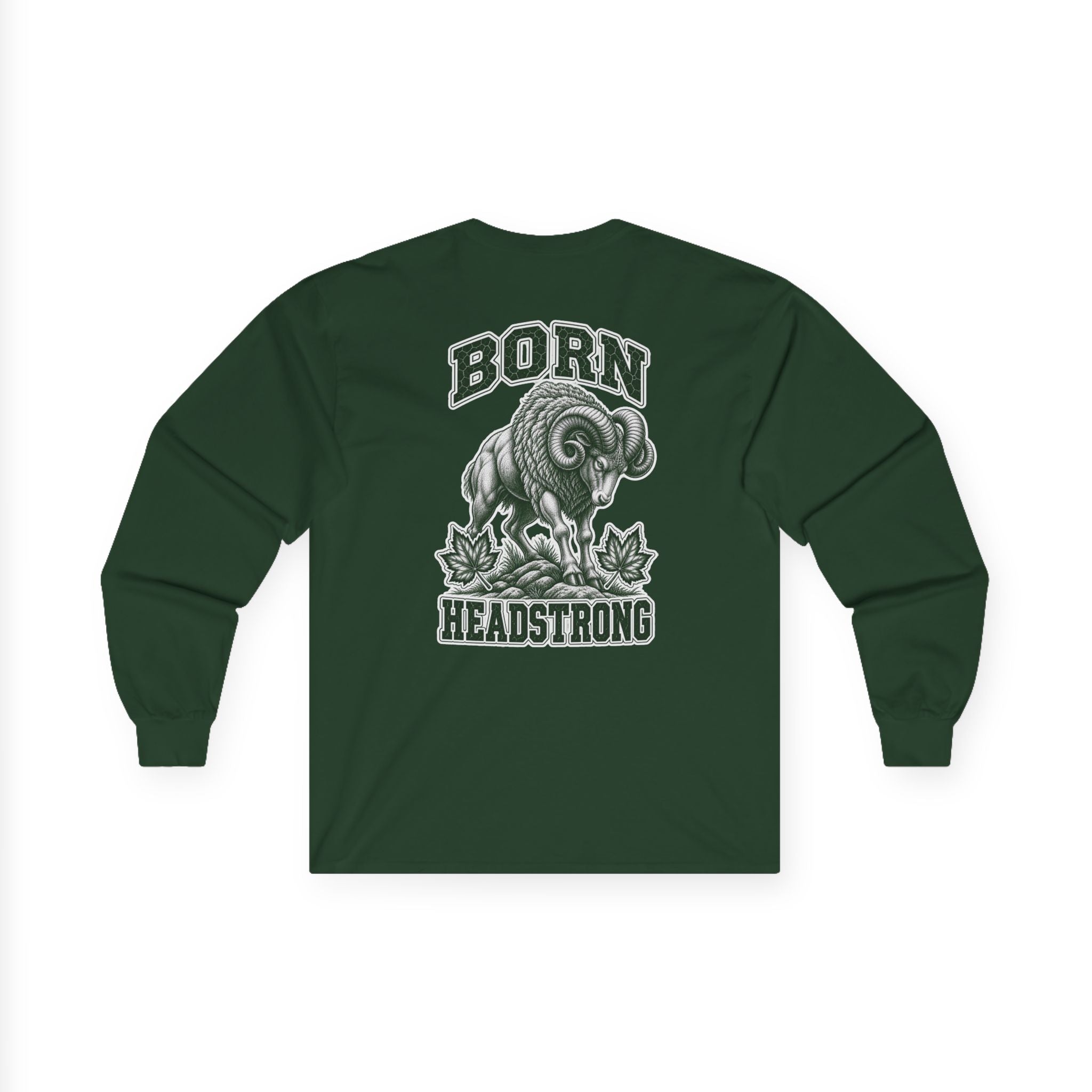 Long Sleeve "Born Headstrong"