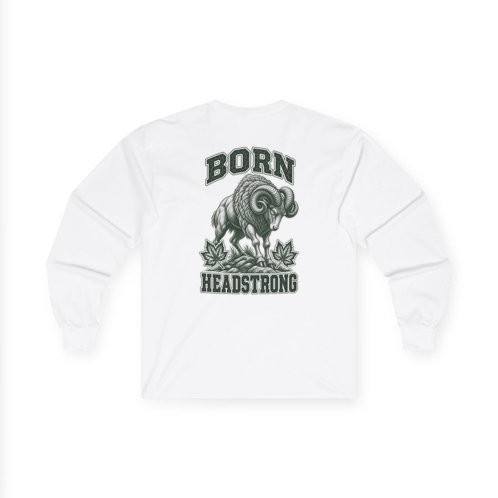 Long Sleeve "Born Headstrong"