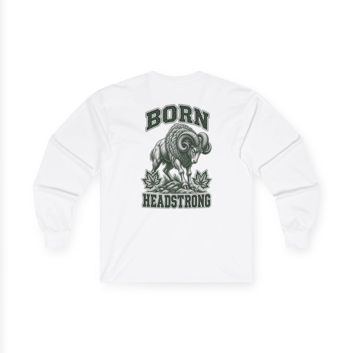 Long Sleeve "Born Headstrong"