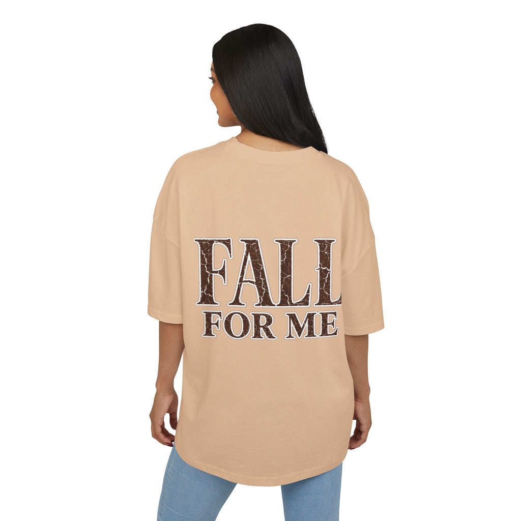 T-Shirt "Fall For Me"