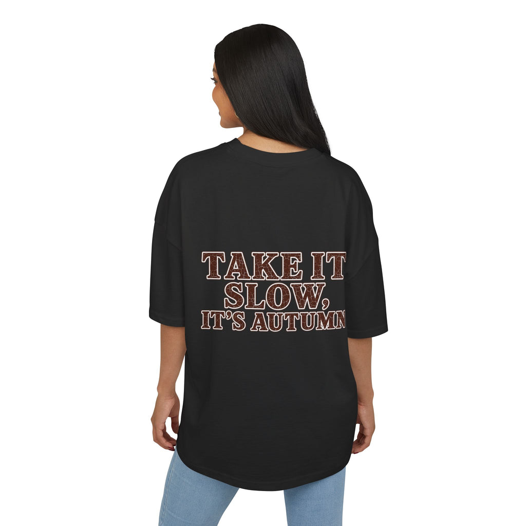 T-Shirt "Take It Slow, It’s Autumn"