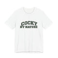 T-Shirt "Cocky By Nature"