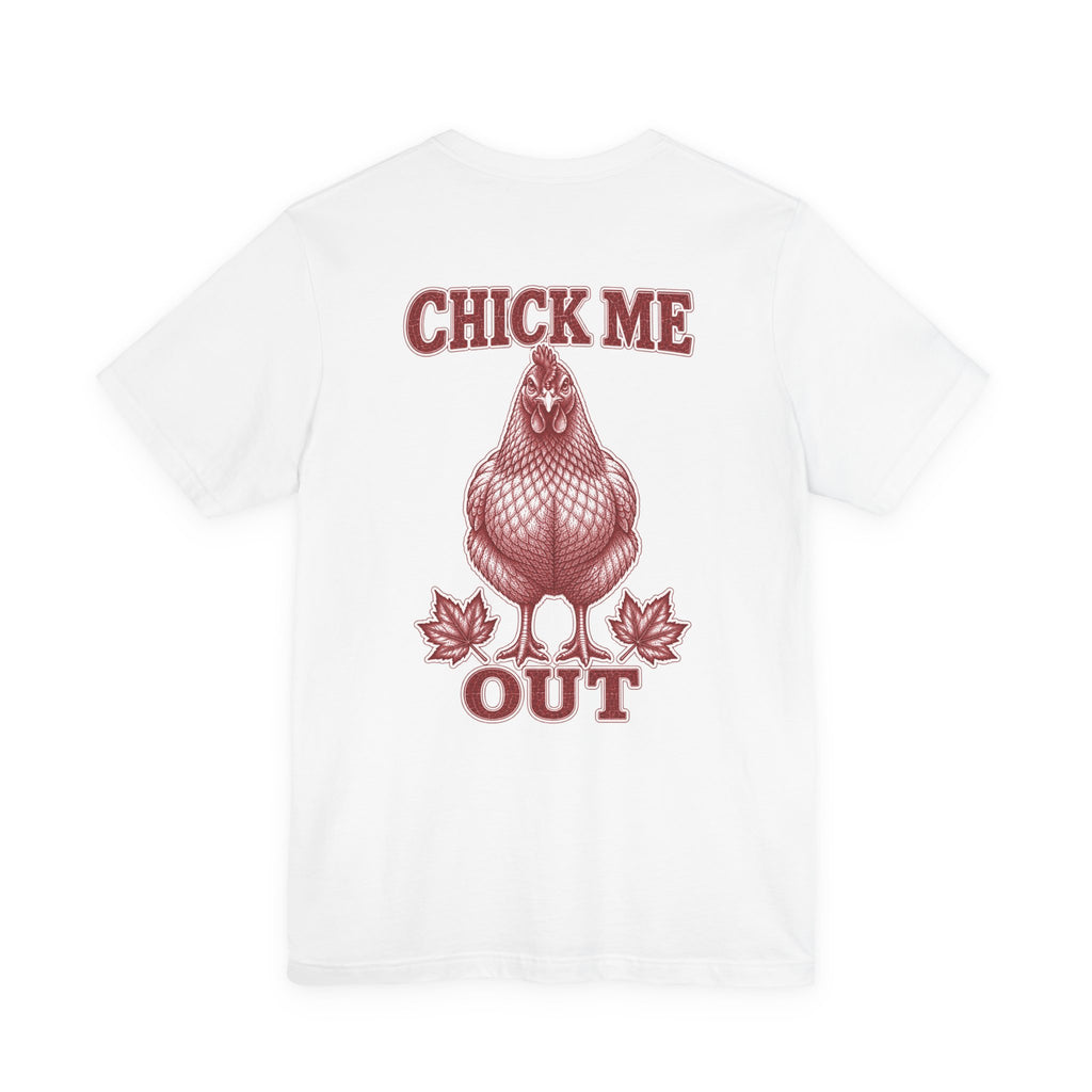T-Shirt "Chick Me Out"