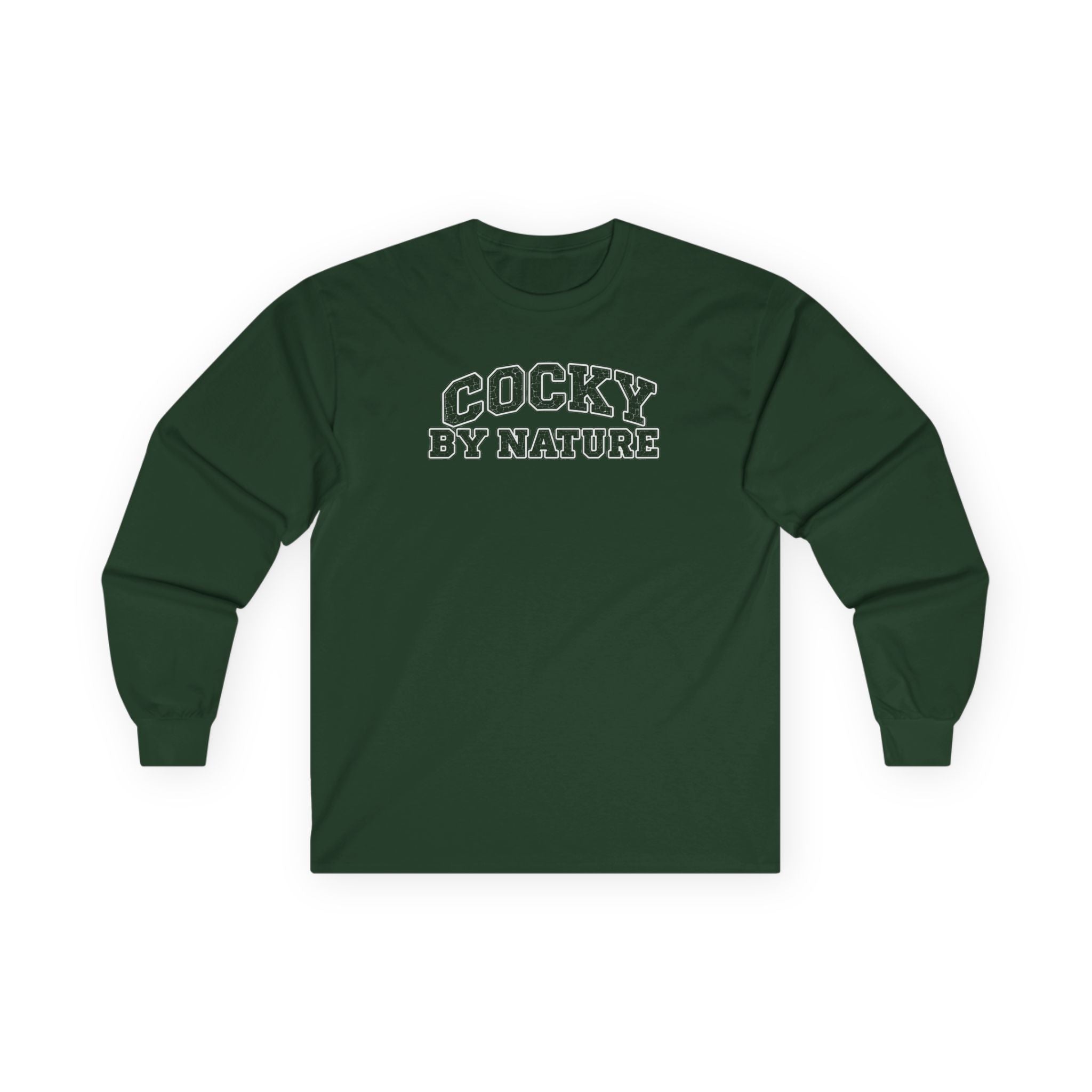 Long Sleeve "Cocky By Nature"