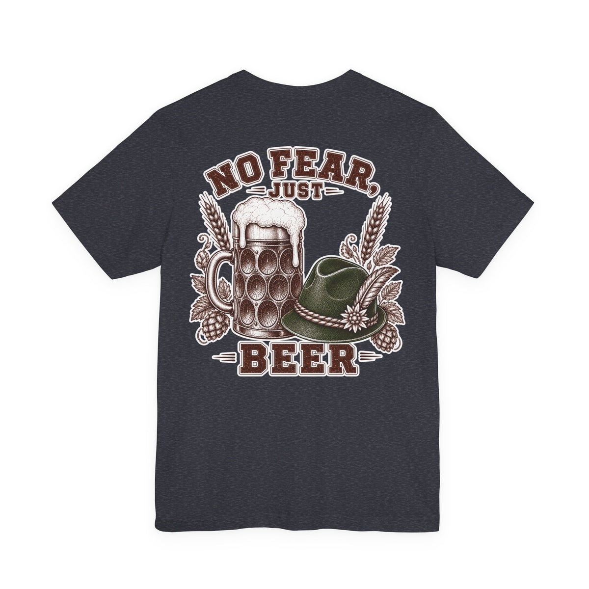 T-Shirt "No Fear Just Beer"