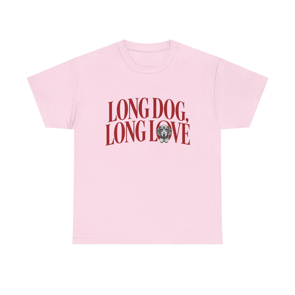 T-Shirt "Long Dog Long Love"