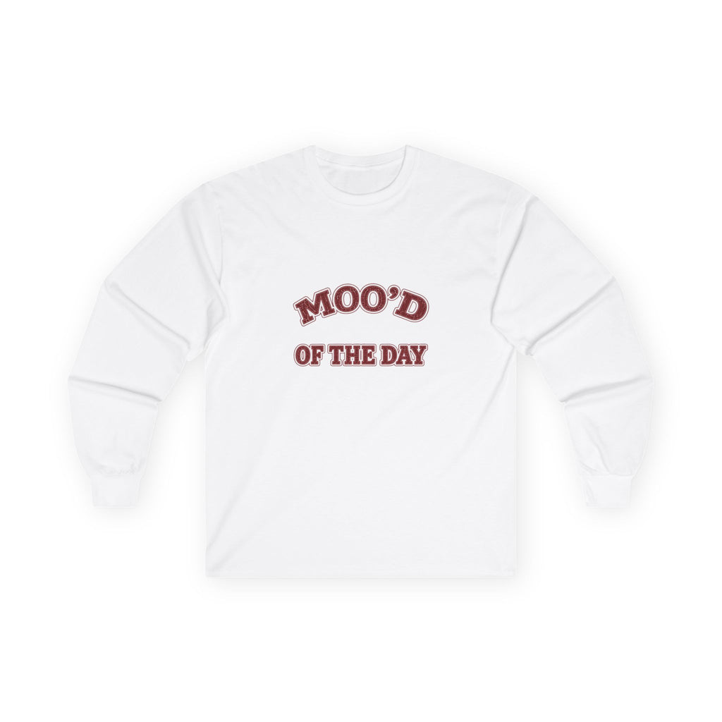 Long Sleeve "Moo'd of the Day"