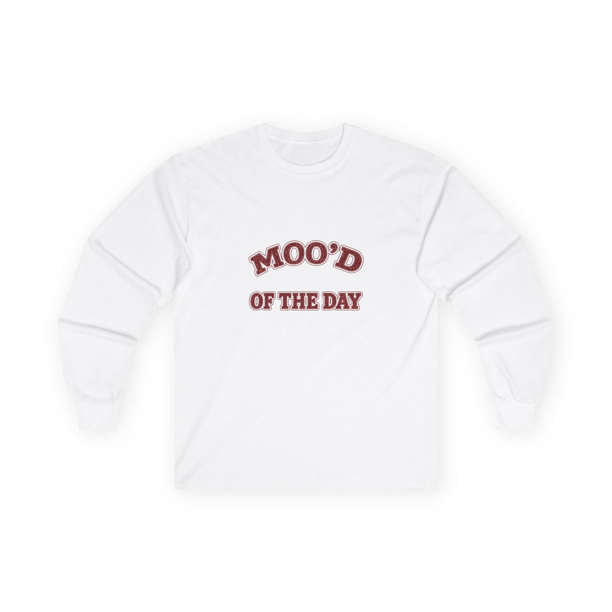 Long Sleeve "Moo'd of the Day"