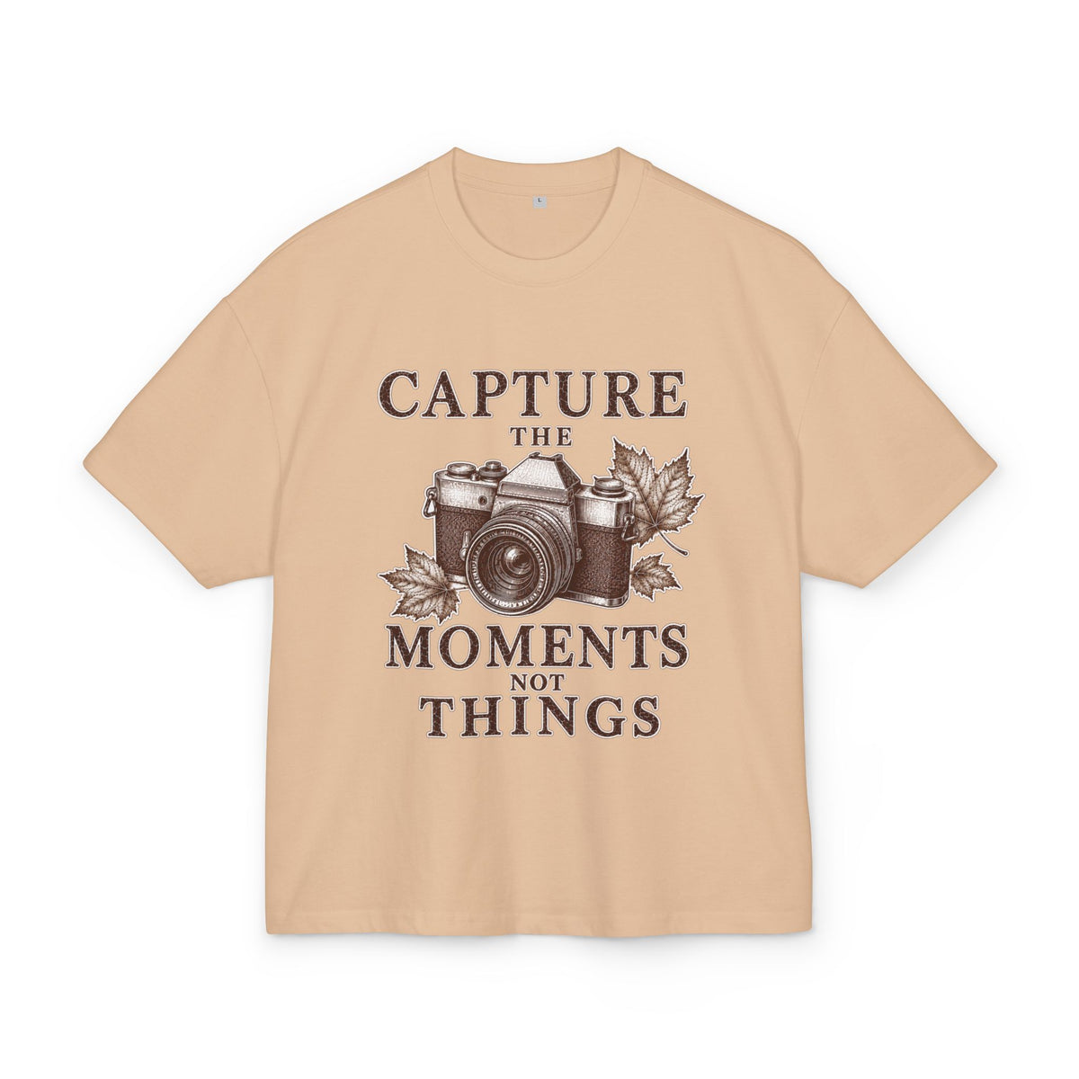T-Shirt "Capture the Moments Not Things"
