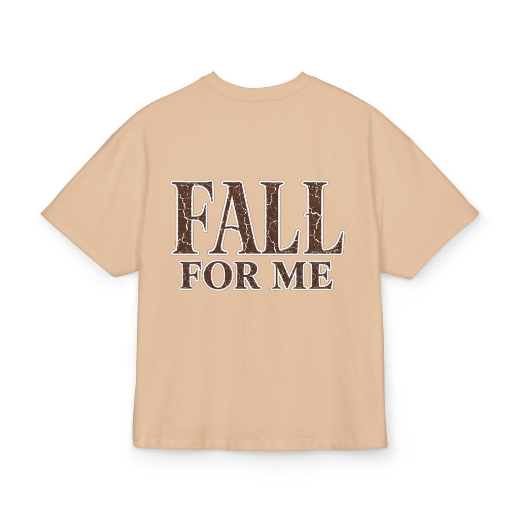 T-Shirt "Fall For Me"