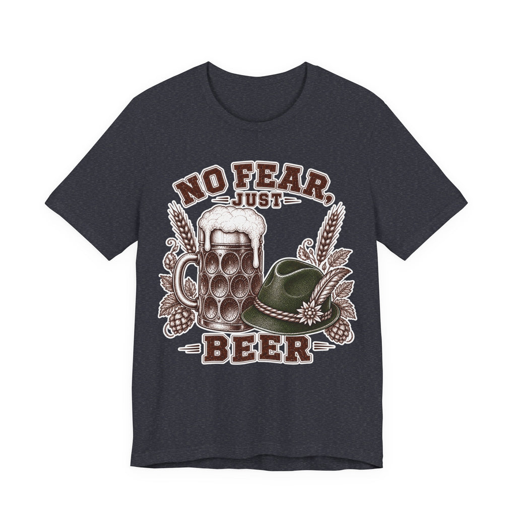 T-Shirt "No Fear Just Beer"