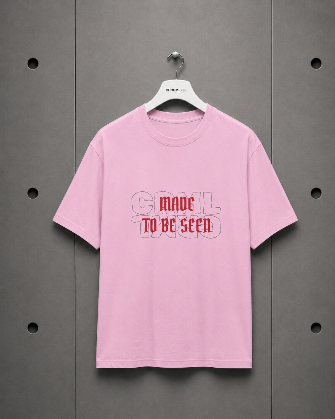 T-Shirt — "Made To Be Seen"