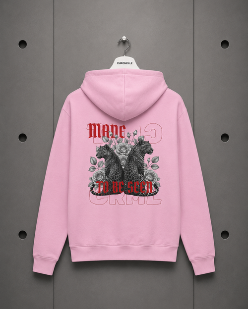 Hoodie — "Made to Be Seen"