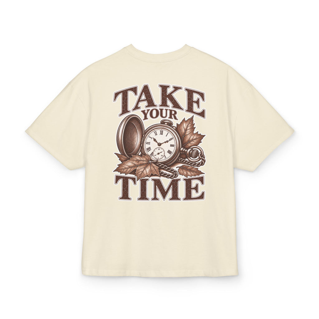 Oversize T-Shirt "Take Your Time"
