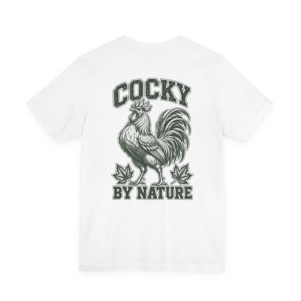 T-Shirt "Cocky By Nature"