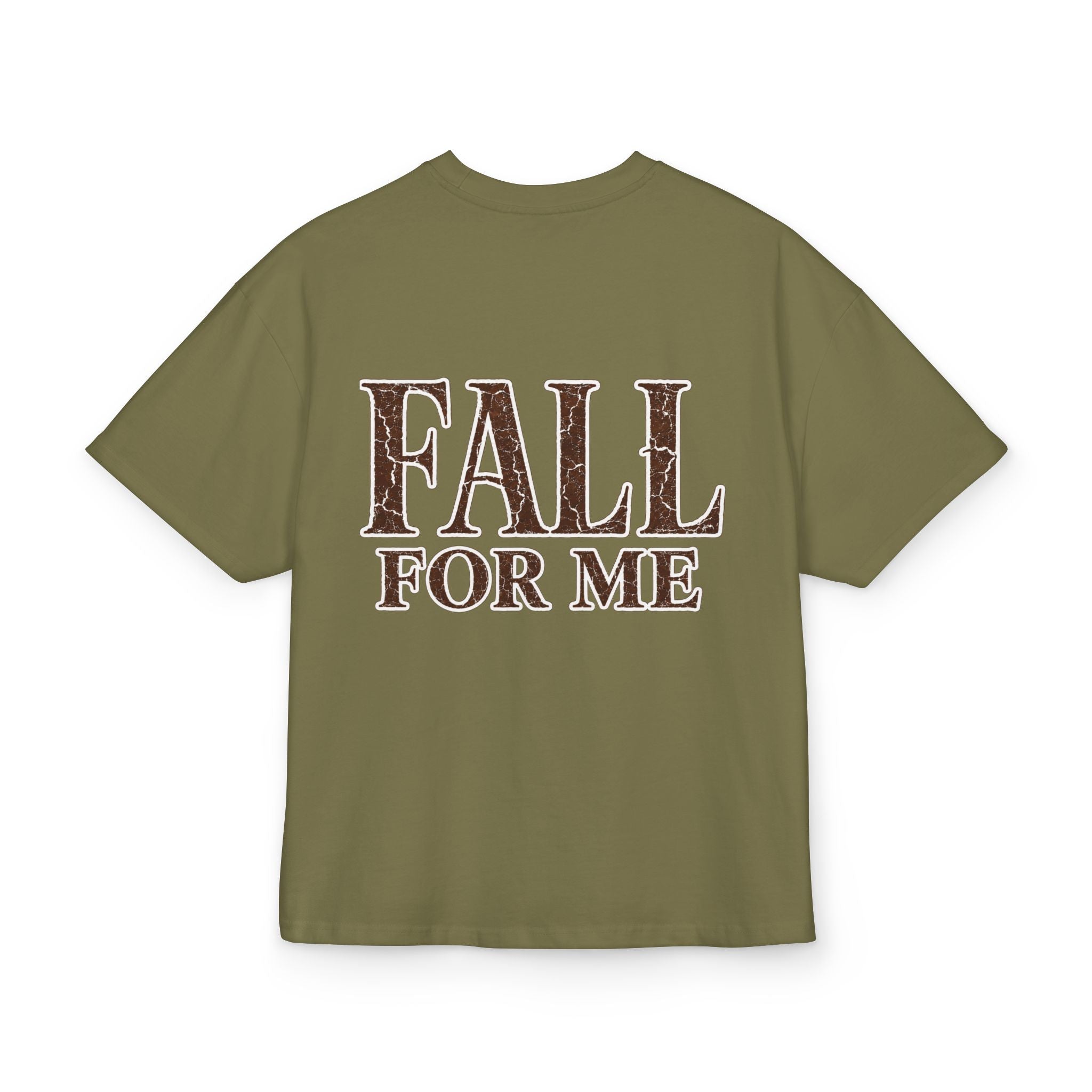 T-Shirt "Fall For Me"