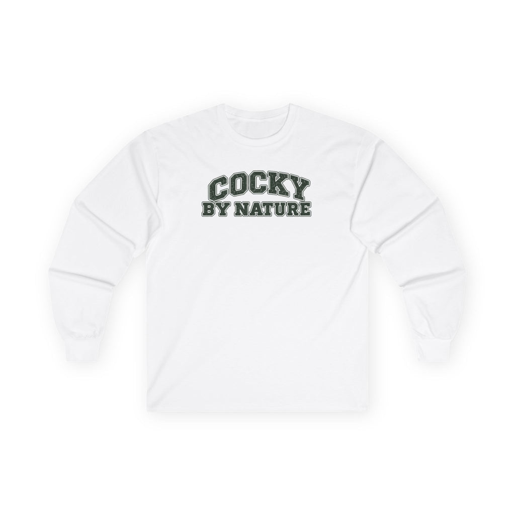 Long Sleeve "Cocky By Nature"