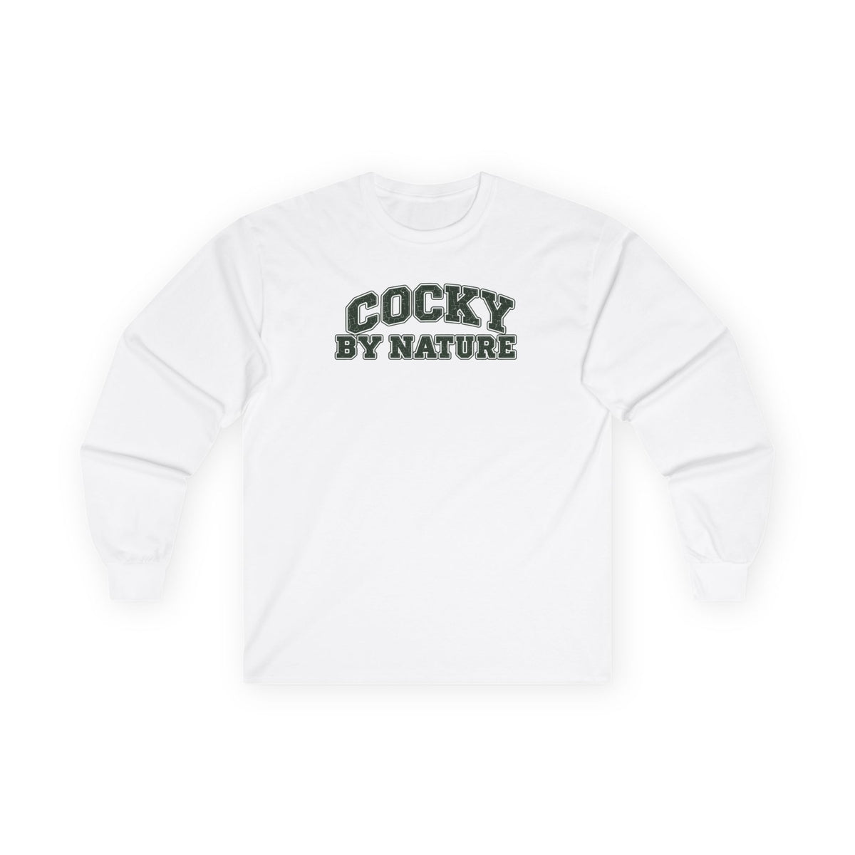 Long Sleeve "Cocky By Nature"