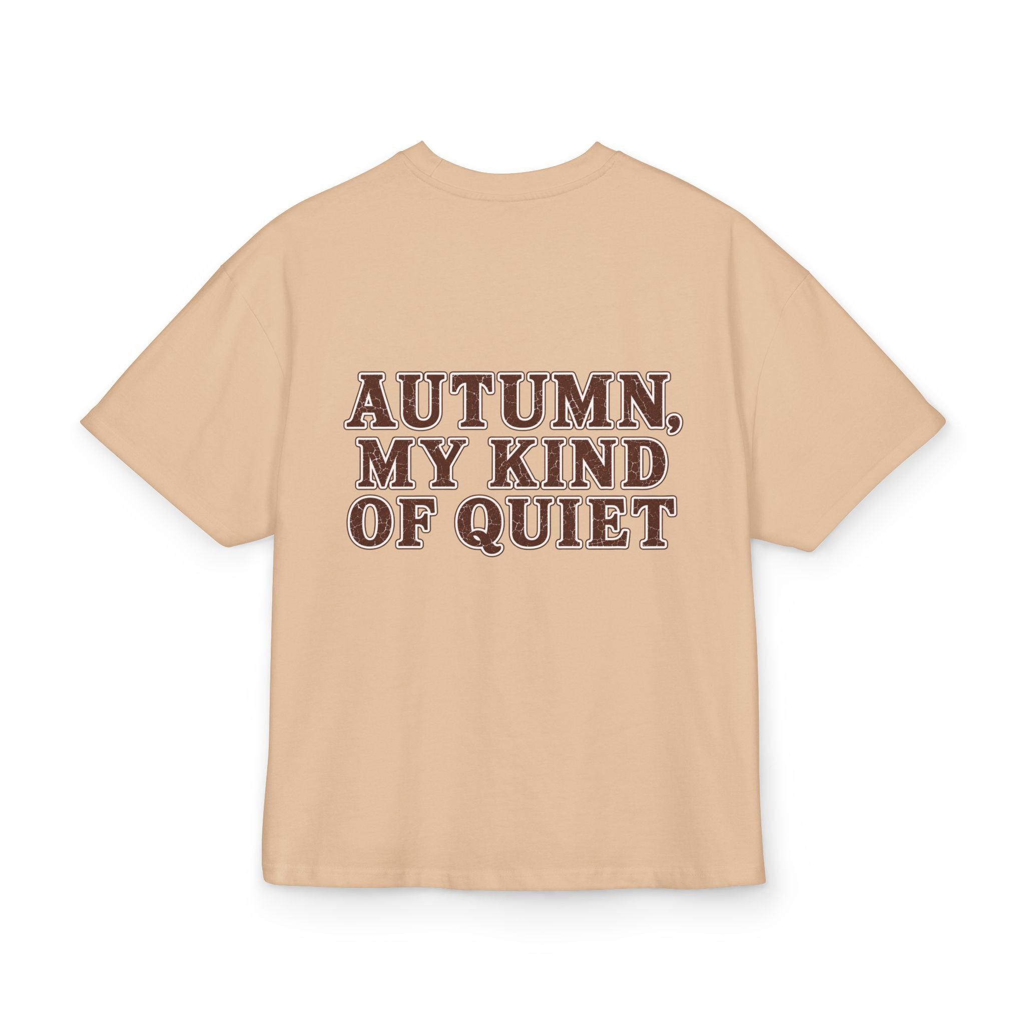 T-Shirt "Autumn, My Kind of Quiet"