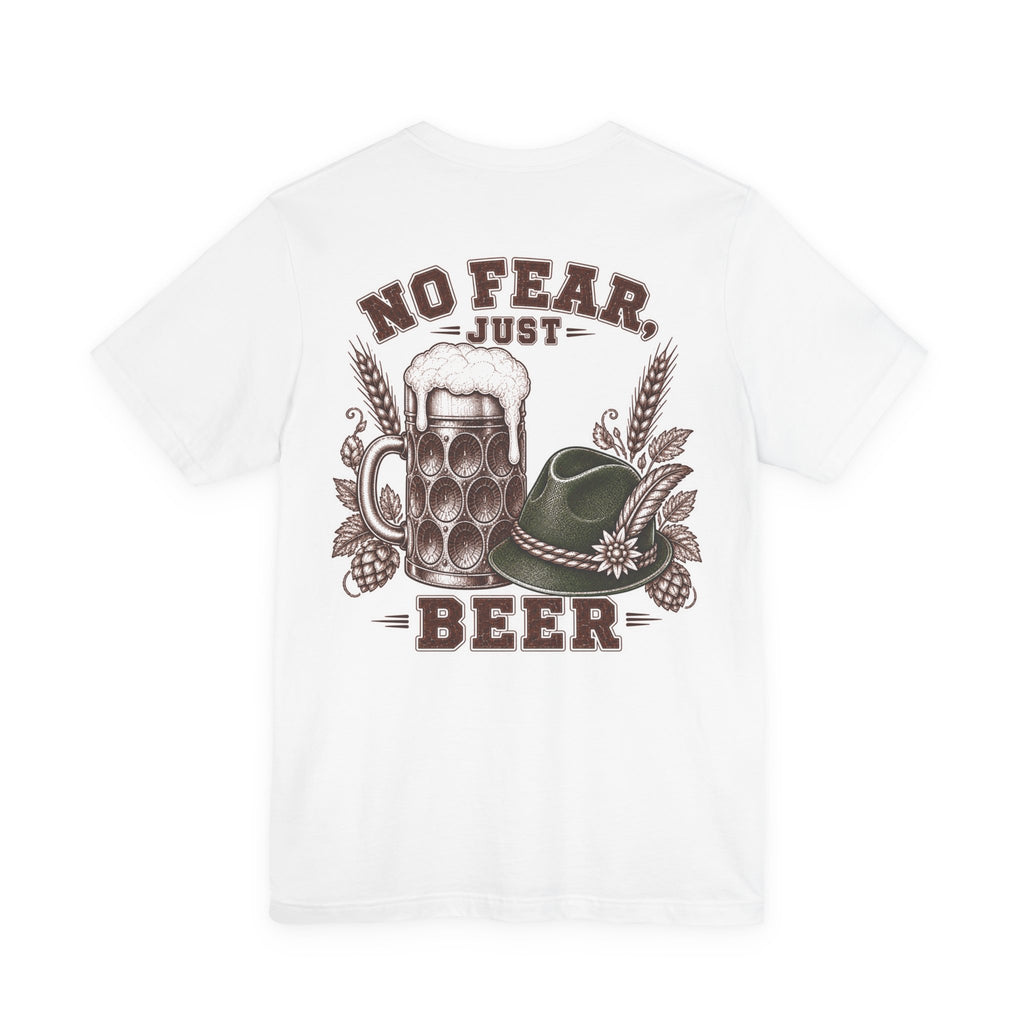 T-Shirt "No Fear Just Beer"