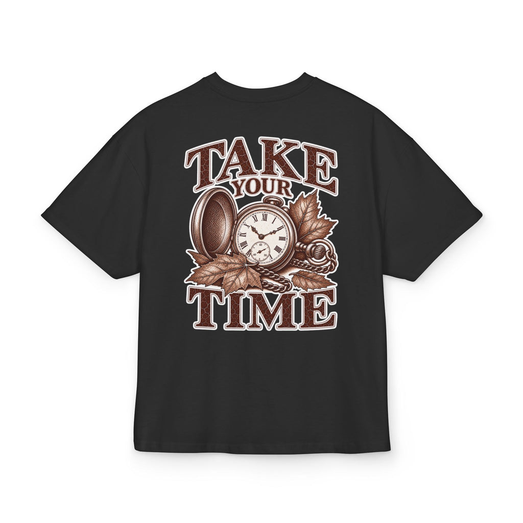 Oversize T-Shirt "Take Your Time"
