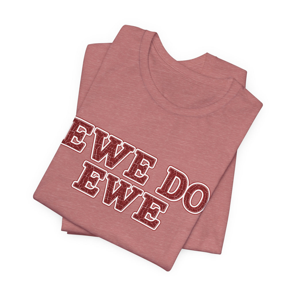 Ewe Do Ewe Sheep Tee – Funny Farm Animal Graphic T-Shirt