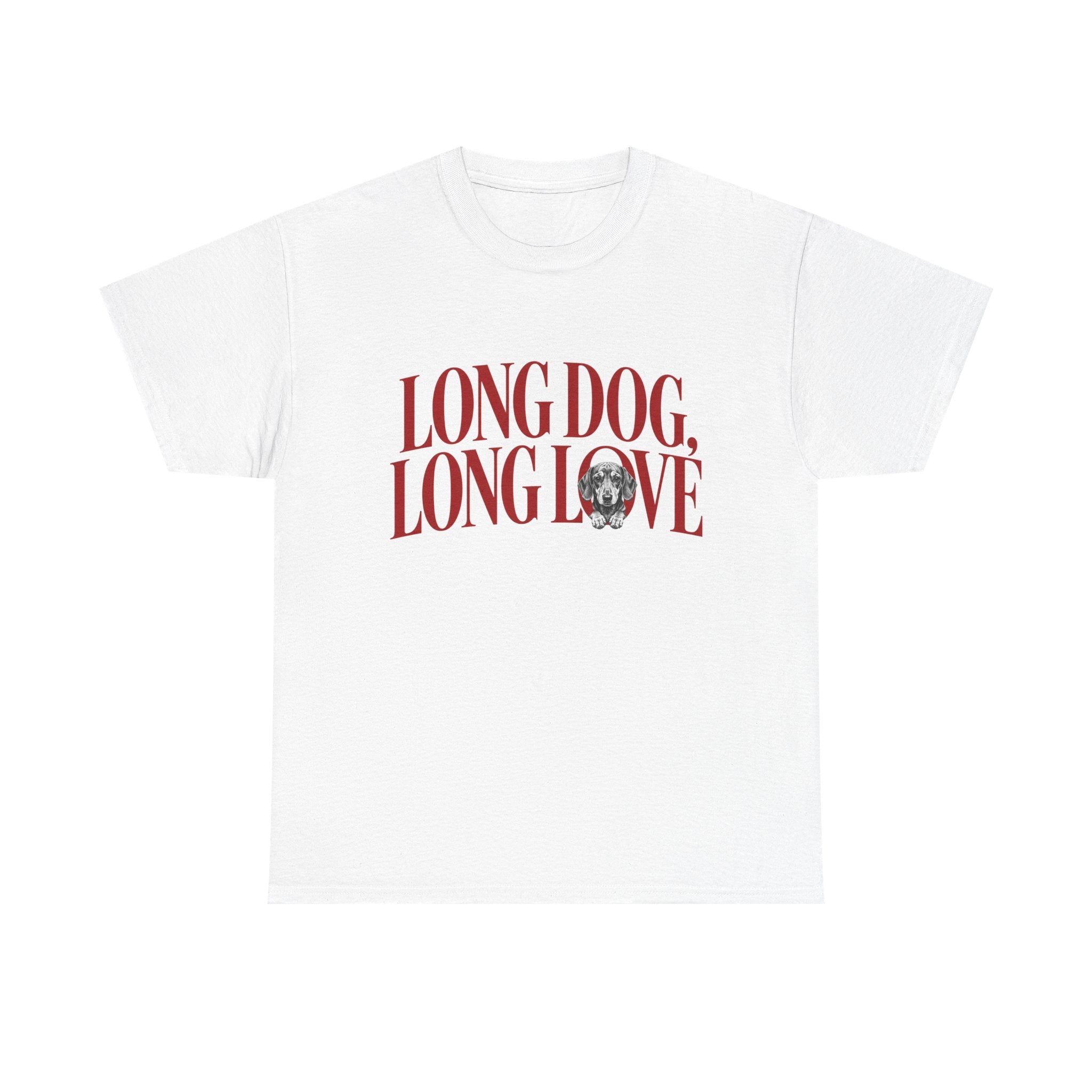 T-Shirt "Long Dog Long Love"