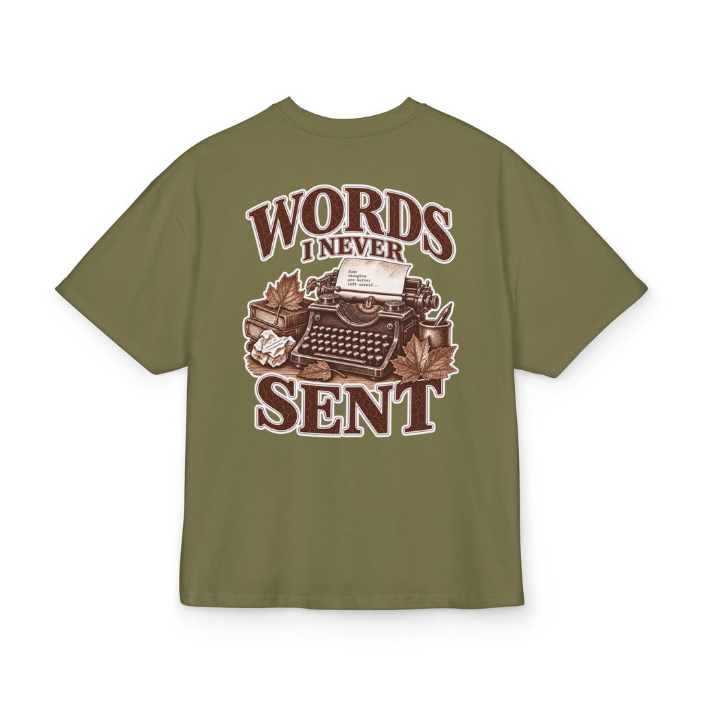 Oversize T-Shirt "Words I Never Sent"