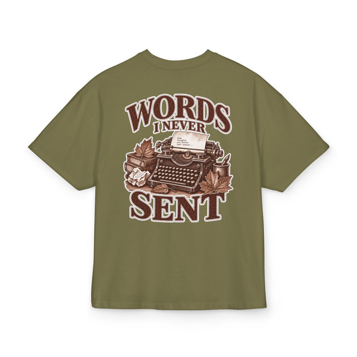 Oversize T-Shirt "Words I Never Sent"