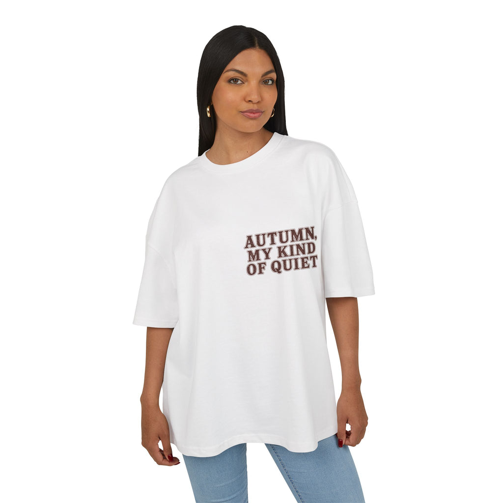 T-Shirt "Autumn, My Kind of Quiet"