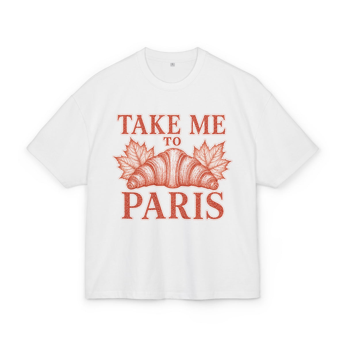 T-Shirt "Take Me to Paris"