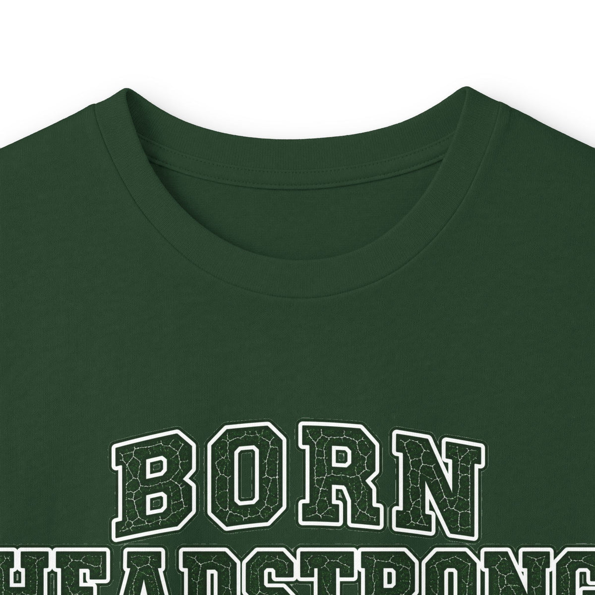 Long Sleeve "Born Headstrong"