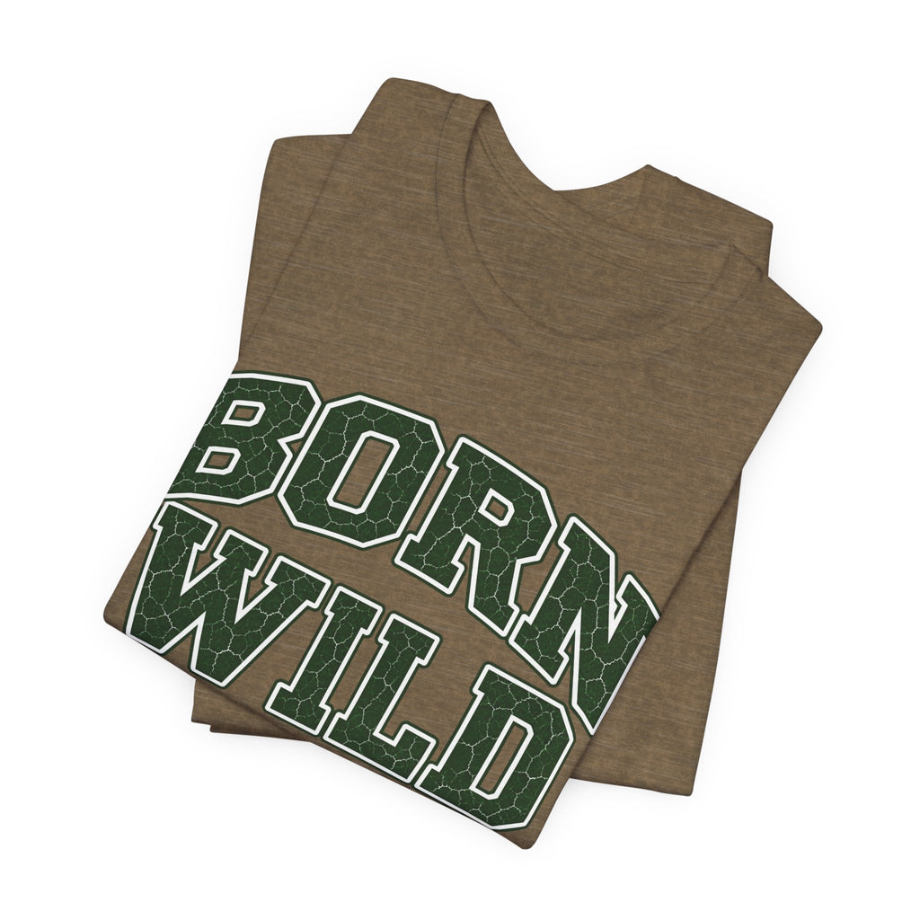 T-Shirt "Born Wild"