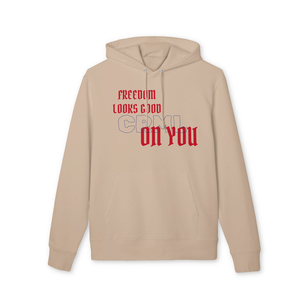 Hoodie "Freedom Looks Good on You"